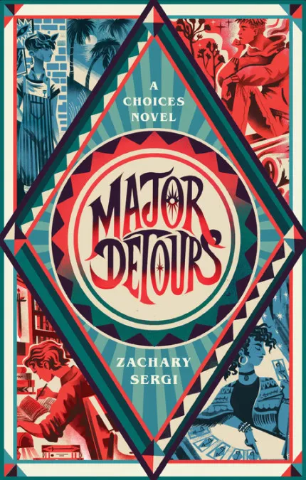 cover image of Major Detours: A Choices Novel by Zachary Sergi