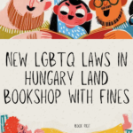 New LGBTQ Laws in Hungary Land Bookshop With Fines - 97