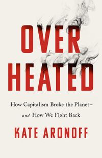 10 Books at the Intersection of Climate Change and Capitalism - 12