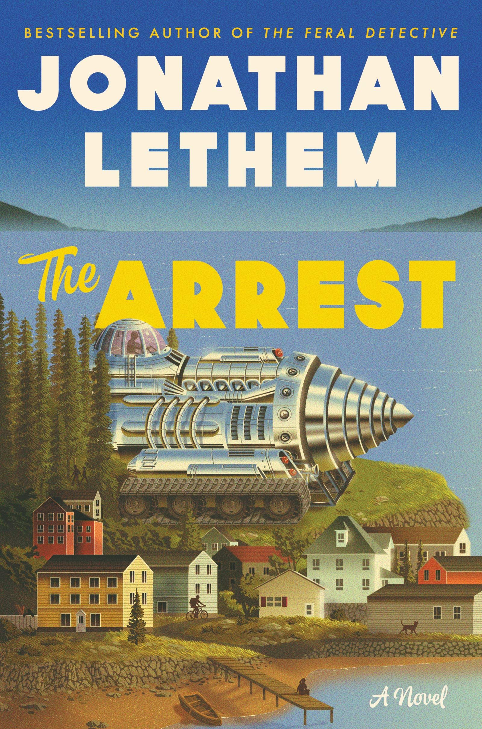 The Arrest by Jonathan Lethem cover