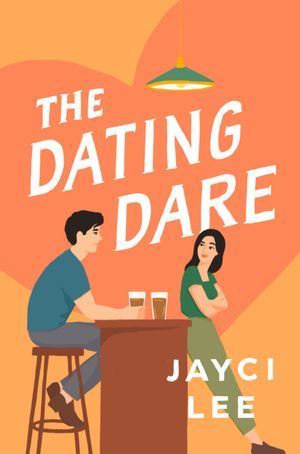 The Dating Dare by Jayci Lee cover