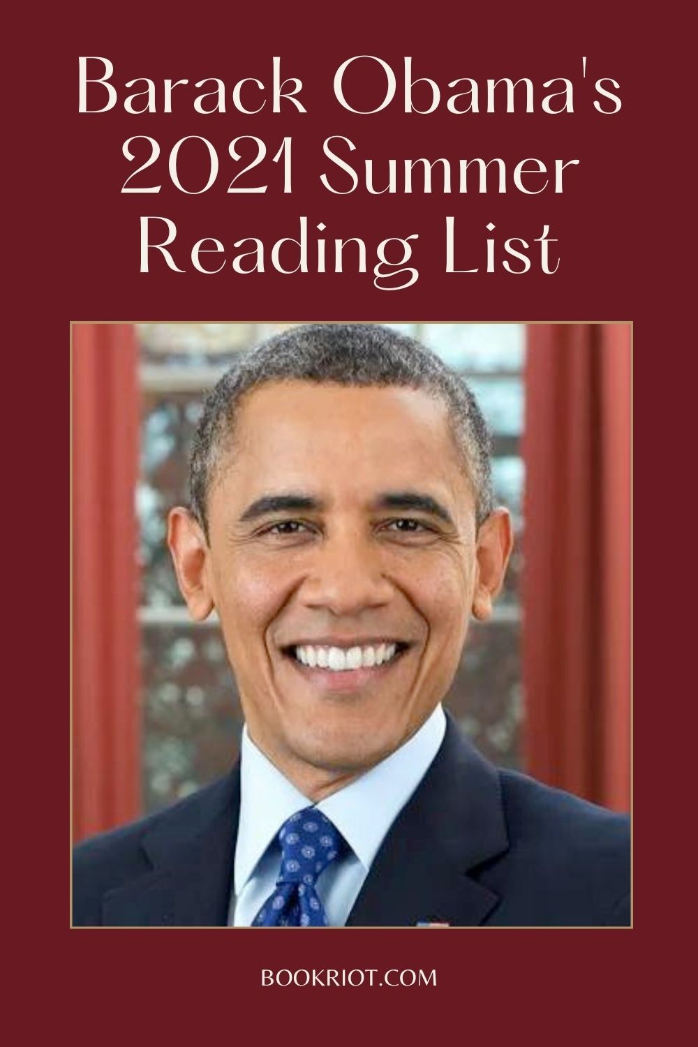 Barack Obama's Summer Reading List