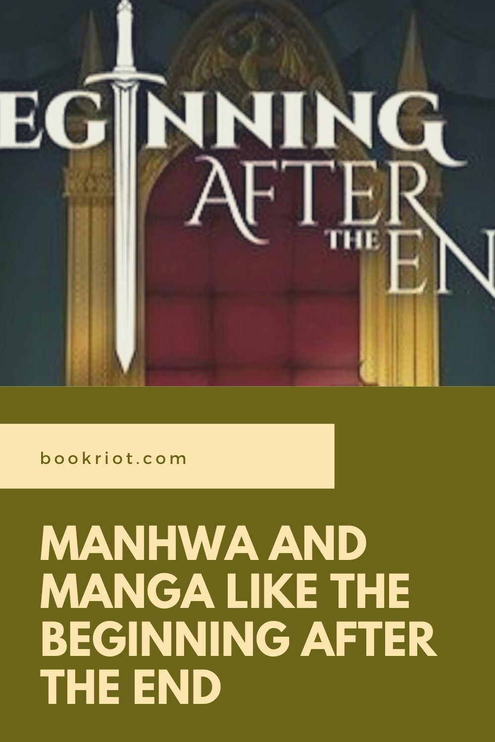 Manga Like The Beginning After The End bookriot.com