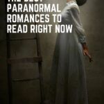 The Best Paranormal Romances to Read Right Now - 22