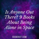 Is Anybody Out There  9 Alone in Space Books - 71