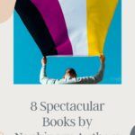 8 Spectacular Books by Nonbinary Authors - 75