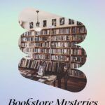 10 Enchanting Bookstore Mysteries - 6