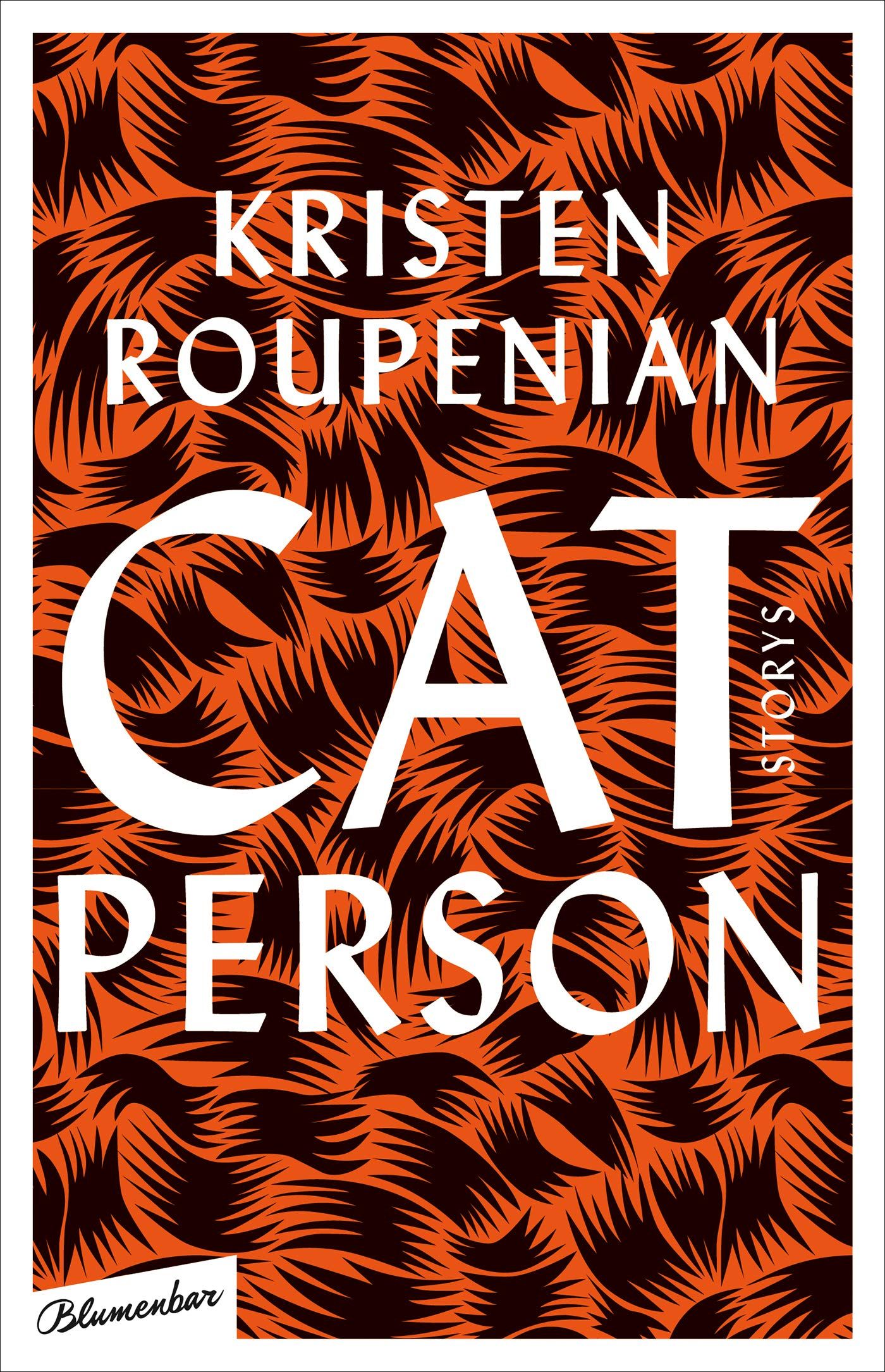 cover of Cat Person by Kristen Roupenian