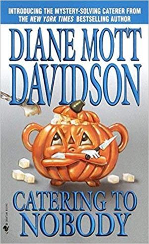 cover of catering to nobody by diane mott davidson