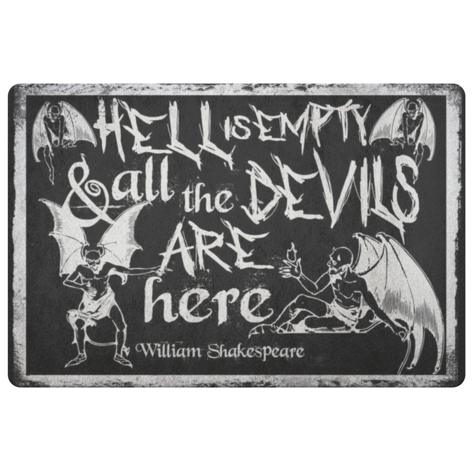 A black doormat covered in white devils that reads "Hell is empty and all the devils are here."