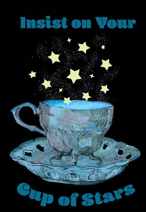 Insist on Your Cup of Stars  12 Shirley Jackson Prints and More - 2