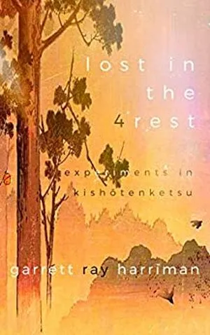 Lost in the 4rest by Garrett Ray Harriman cover