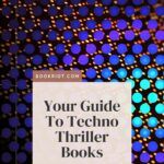 Your Guide To Techno Thriller Books - 59