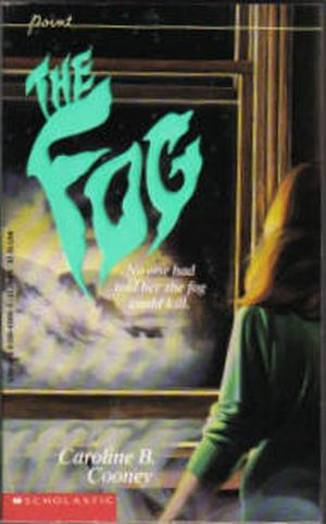cover image of The Fog by Caroline B. Cooney