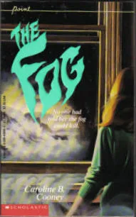 cover image of The Fog by Caroline B. Cooney