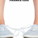 3 on a YA Theme  YA Books About Pranksters - 28