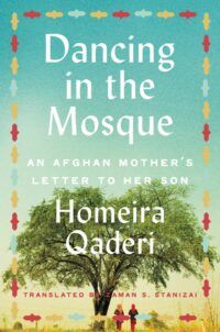 Cover of Dancing in the Mosque by Homeira Qaderi
