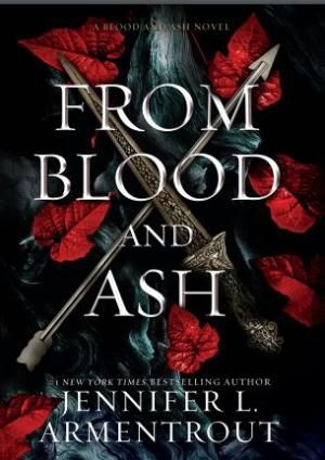 From Blood and Ash by Jennifer L. Armentrout Book Cover