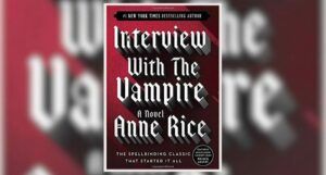 Book cover of Anne Rice's INTERVIEW WITH THE VAMPIRE