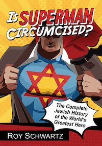 A Brief History of Jewish Superheroes - 83