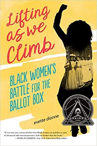 Lifting as We Climb: Black Women's Battle for the Ballot Box