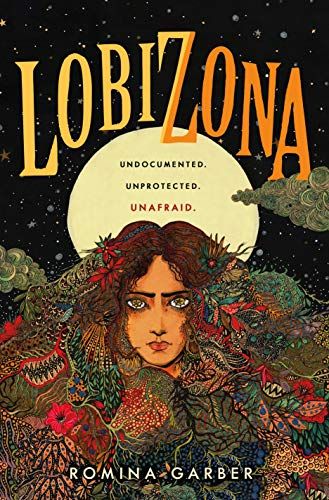 cover image of Lobizona by Romina Garber showing a drawn girl with the moon shining behind her