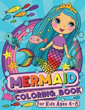 Mermaid Coloring Book by Silly Bear with a colored illustration of a mermaid with aqua hair on the cover