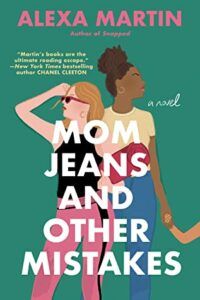 Mom Jeans and Other Mistakes