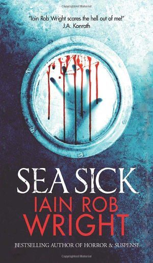 Sea Sick by Ian Rob Wright Cover