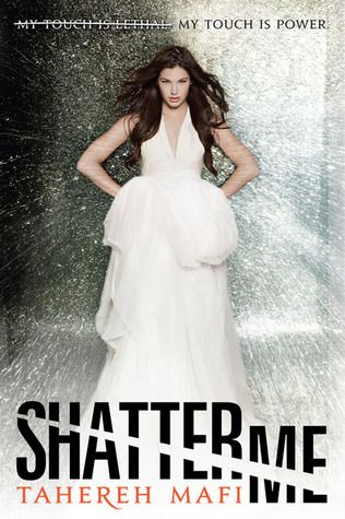 Top 18 Books like Shatter Me to Obsess Over - 86