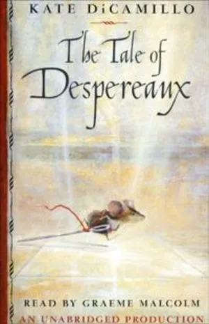 Book cover of The Tale of Despereaux