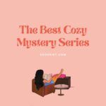 The Best Cozy Mystery Series to Read Right Now - 18