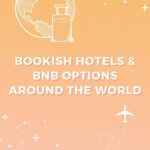 Bookish Hotels   BnB s Around the World For Your Next Getaway - 15