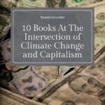 10 Books at the Intersection of Climate Change and Capitalism - 48