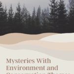 9 Mysteries With Environment and Conservation Themes - 13