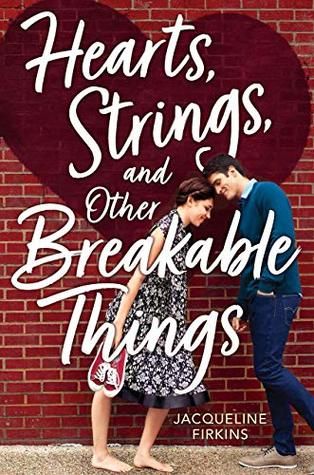 Hearts Strings and Other Breakable Things Book Cover