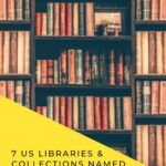 7 U S  Libraries and Collections Named After Trailblazing Women - 20