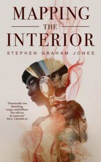 Book cover of Mapping the Interior by Stephen Graham Jones