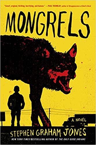 cover image of Mongrels by Stephen Graham Jones