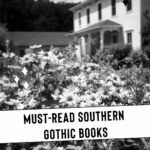 20 Must Read Southern Gothic Novels - 30