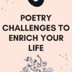 5 Poetry Challenges To Enrich Your Reading Life - 90