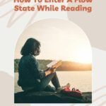 How to Enter a Flow State While Reading - 35