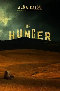The Hunger by Alma Katsu cover