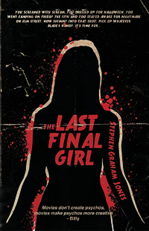 The Last Final Girl by Stephen Graham Jones book cover