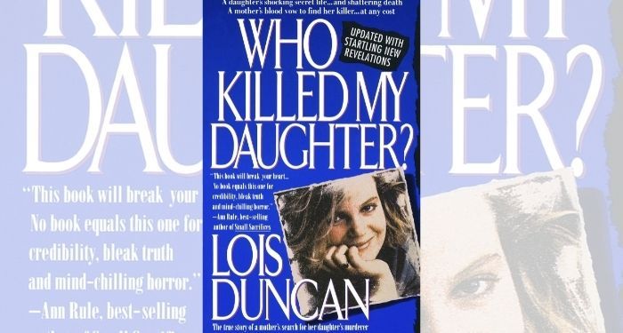 More Than 30 Years On Suspect Confesses To Murder Of Lois Duncans Daughter Hollywood411 News