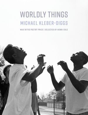 worldly things by michael kleber-diggs book cover