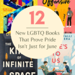 12 New LGBTQ Books That Prove Pride Isn t Just for June - 2