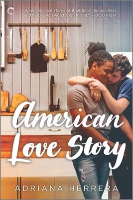 Cover of American Love Story by Adriana Herrera