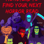 Build A Team Of Monsters To Find Your Next Horror Read - 15