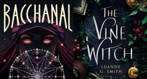 collage of Bacchanal and The Vine Witch covers